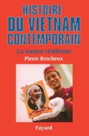 Histoire Du Vietnam Contemporain 2213661677 Book Cover
