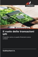 Il ruolo delle transazioni UPI (Italian Edition) 6209458807 Book Cover