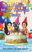 All About Molly Mumford Kruzz 1528976428 Book Cover