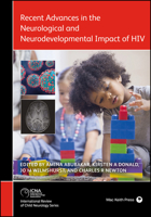 Recent Advances in the Neurological and Neurodevelopmental Impact of HIV 1911612204 Book Cover