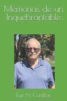 Memorias de un Inquebrantable (Spanish Edition) B0DJ8XD38Q Book Cover