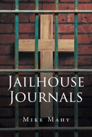 Jailhouse Journals B0F7DG4M7P Book Cover