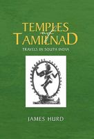 Temples of Tamilnad 1413438423 Book Cover