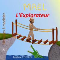 Mal l'Explorateur 1096513447 Book Cover