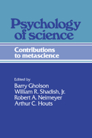 Psychology of Science 0521203201 Book Cover