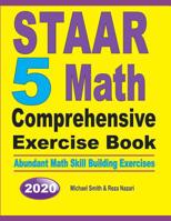 STAAR 5 Math Comprehensive Exercise Book : Abundant Math Skill Building Exercises 1646125967 Book Cover