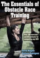 The Essentials of Obstacle Race Training 1492513776 Book Cover