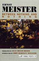 Between Nothing and Nothing: Selected Poems 1900072386 Book Cover