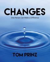 Changes: One Person Can Make a Difference 1632327201 Book Cover