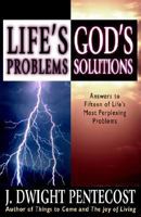 Life's Problems : God's Solutions 0825434548 Book Cover