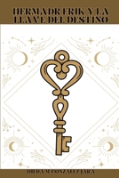 Hermaðr: Erik y La Llave del Destino (Spanish Edition) B0CJXGCNZS Book Cover