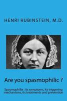 Are You Spasmophilic ? 1494886367 Book Cover