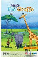 Ginger The Giraffe (Short & Adventurous Kids Stories) B08KWJL7XX Book Cover