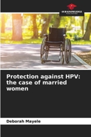 Protection against HPV: the case of married women 6207175735 Book Cover