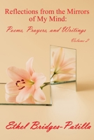 Reflections from the Mirrors of My Mind: Poems, Prayers, and Writings B0882JSH7J Book Cover
