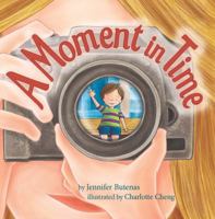 A Moment in Time 0984003916 Book Cover