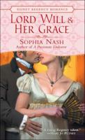 Lord Will and Her Grace (Signet Regency Romance) 0451214730 Book Cover