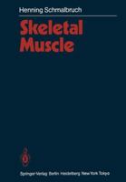 Skeletal Muscle 3642825532 Book Cover