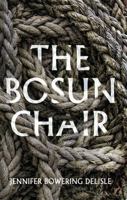 The Bosun Chair 1926455878 Book Cover