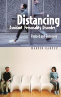 Distancing: Avoidant Personality Disorder 027597829X Book Cover
