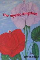 The Mystic Kingdom 1092117067 Book Cover