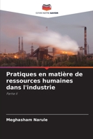 Pratiques en matière de ressources humaines dans l'industrie: Partie II B0CGL86FTK Book Cover