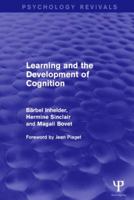 Learning and the development of cognition 1848724500 Book Cover