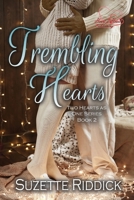Trembling Hearts 139389836X Book Cover