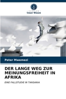 Der Lange Weg Zur Meinungsfreiheit in Afrika 6203679704 Book Cover