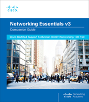 Networking Essentials Companion Guide v3: Cisco Certified Support Technician (CCST) Networking 100-150 0138321337 Book Cover