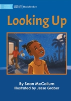 Looking Up 1922835277 Book Cover