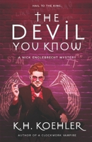 The Devil You Know 1502306050 Book Cover