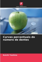 Curvas percentuais do número de dentes (Portuguese Edition) 6209973639 Book Cover