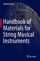 Handbook of Materials for String Musical Instruments 3319320785 Book Cover