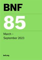 Bnf 85 British National Formulary March 2023 0857114581 Book Cover