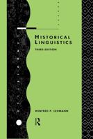 Historical Linguistics: An Introduction 0030783755 Book Cover
