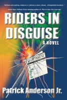 Riders In Disguise 1733509348 Book Cover
