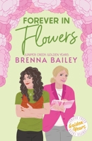 Forever in Flowers 1738294110 Book Cover