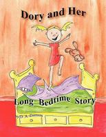 Dory And Her Long Bedtime Story 142695865X Book Cover