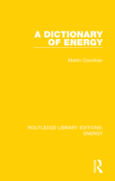 A Dictionary of Energy 0367211289 Book Cover