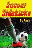 Soccer Sidekicks 0964410109 Book Cover