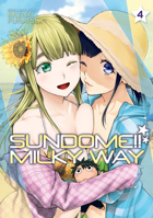 Sundome!! Milky Way Vol. 4 1638582629 Book Cover