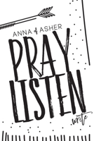 Anna of Asher: 28 Day Prayer Journal 1364435012 Book Cover