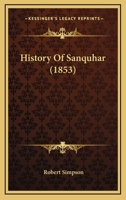 History of Sanquhar 110424960X Book Cover