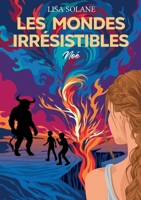 Les Mondes irrésistibles: Noé (French Edition) 2322640646 Book Cover