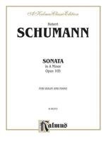 Violin Sonata No.1 by Robert Schumann for Piano and Violin (1851) Op.105 0769281060 Book Cover