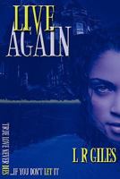 Live Again 1461055261 Book Cover