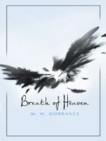 Breath of Heaven 1480809187 Book Cover