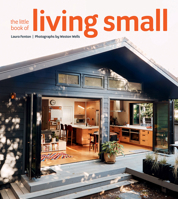 The Little Book of Living Small 1423652533 Book Cover
