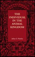 The Individual in the Animal Kingdom 1107606071 Book Cover